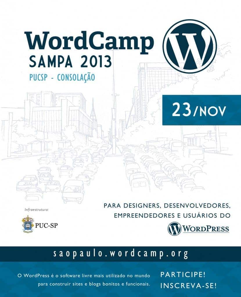WordCamp Sampa 2013 - Convenção de usuários e profissionais WordPress